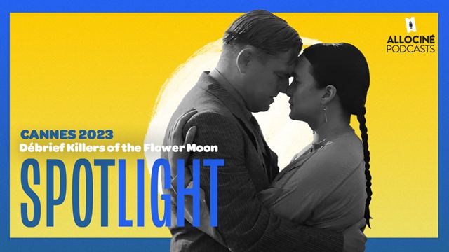 Kubet Podcast: Chúng tôi đã xem Killers of the Flower Moon ở Cannes và chúng tôi nói với bạn!
